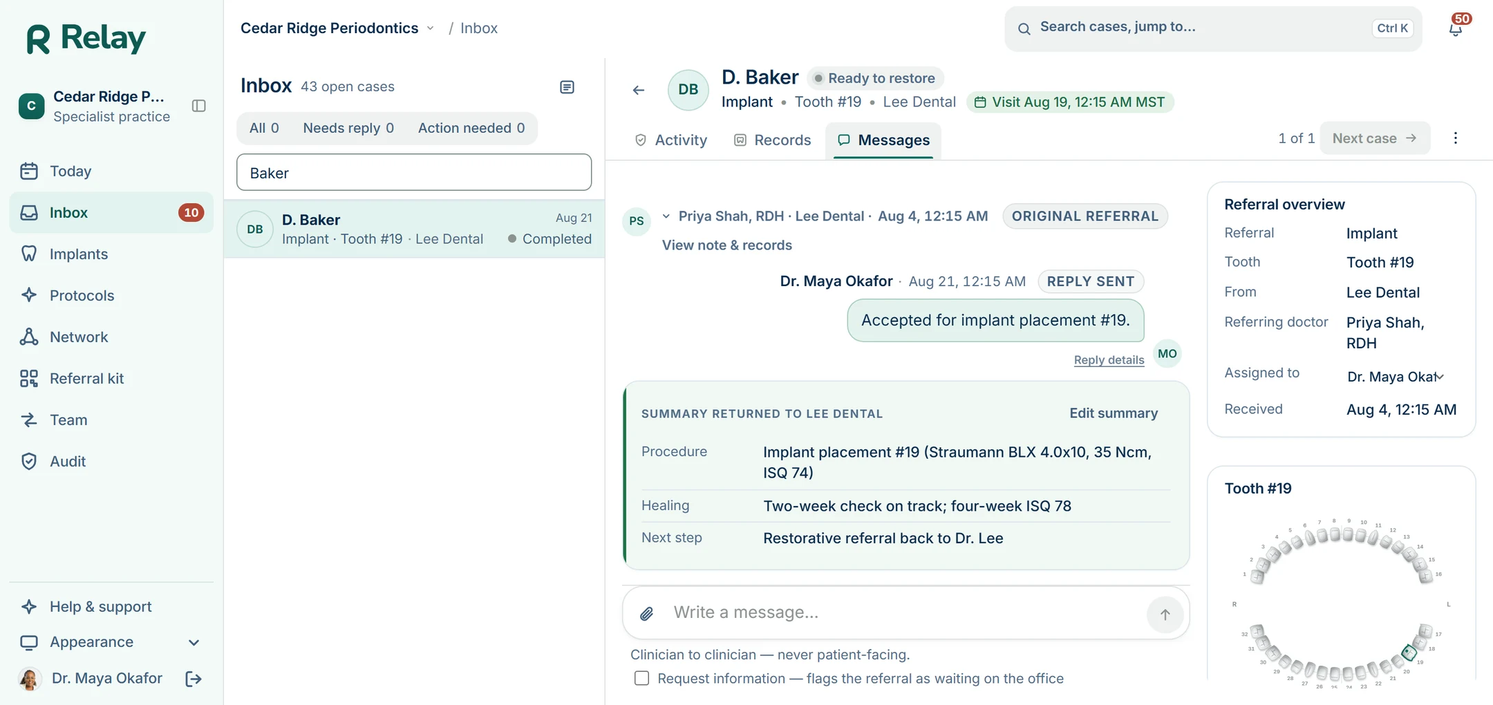 Relay synthetic demo showing a completed D. Baker referral with the visit summary returned to Lee Dental, including procedure, healing and next step.